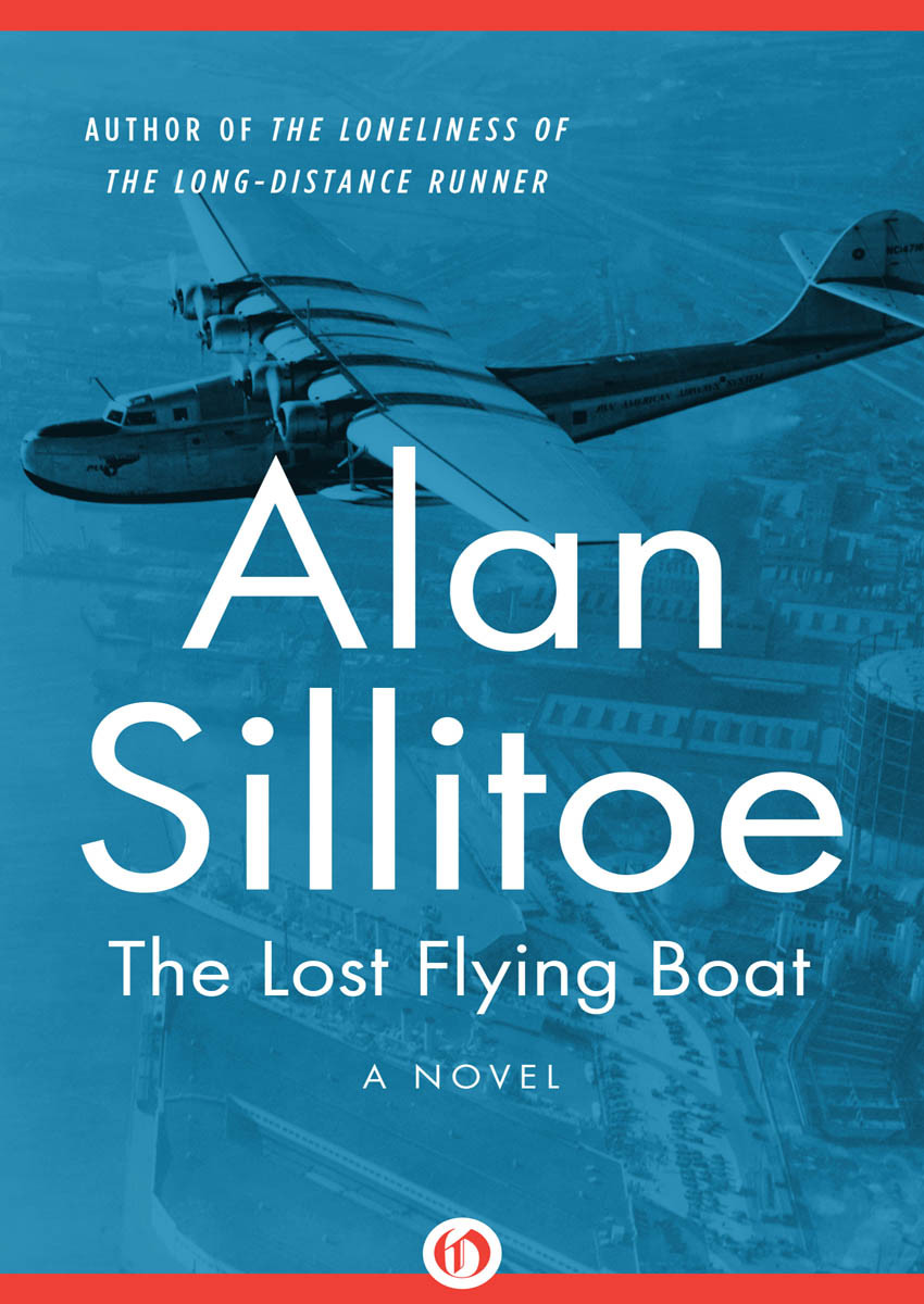 The Lost Flying Boat Silltoe Alan