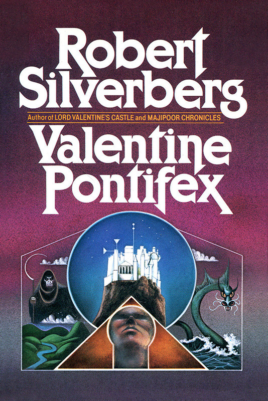 Valentine Pontifex Silverberg Robert