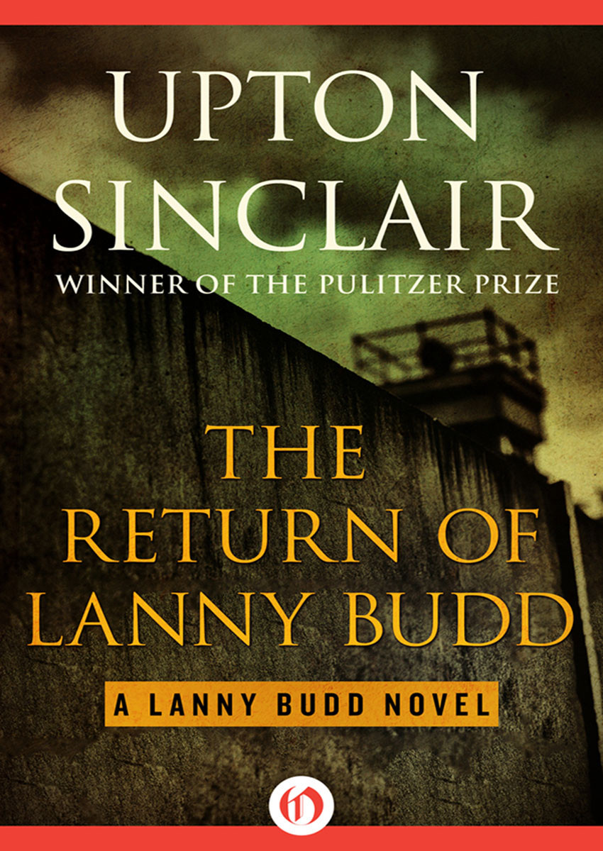 The Return Of Lanny Budd Upton Sinclair
