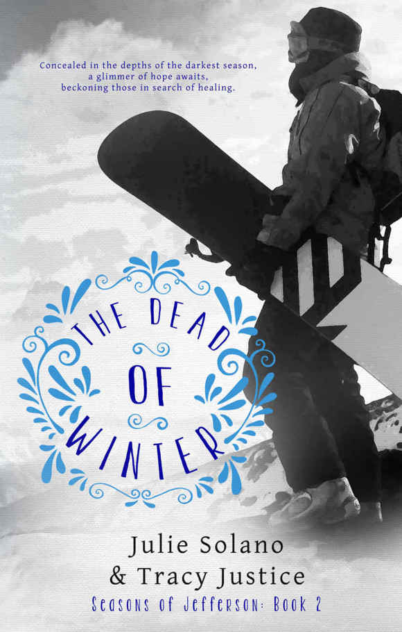 The Dead Of Winter Solano Julie Justice Tracy