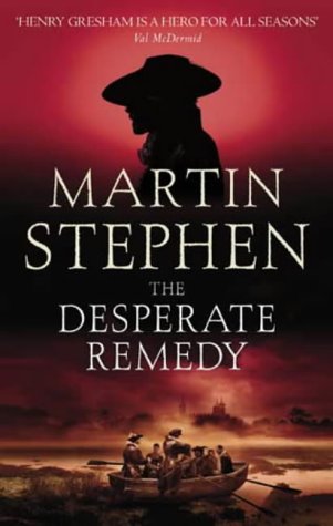 The Desperate Remedy Stephen Martin