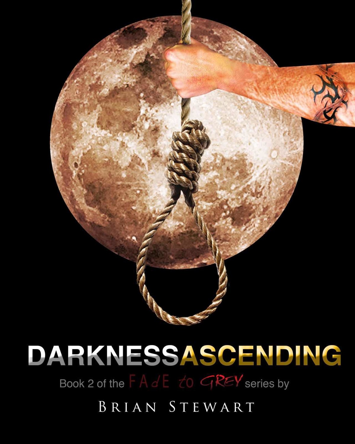 Darkness Ascending Stewart Brian