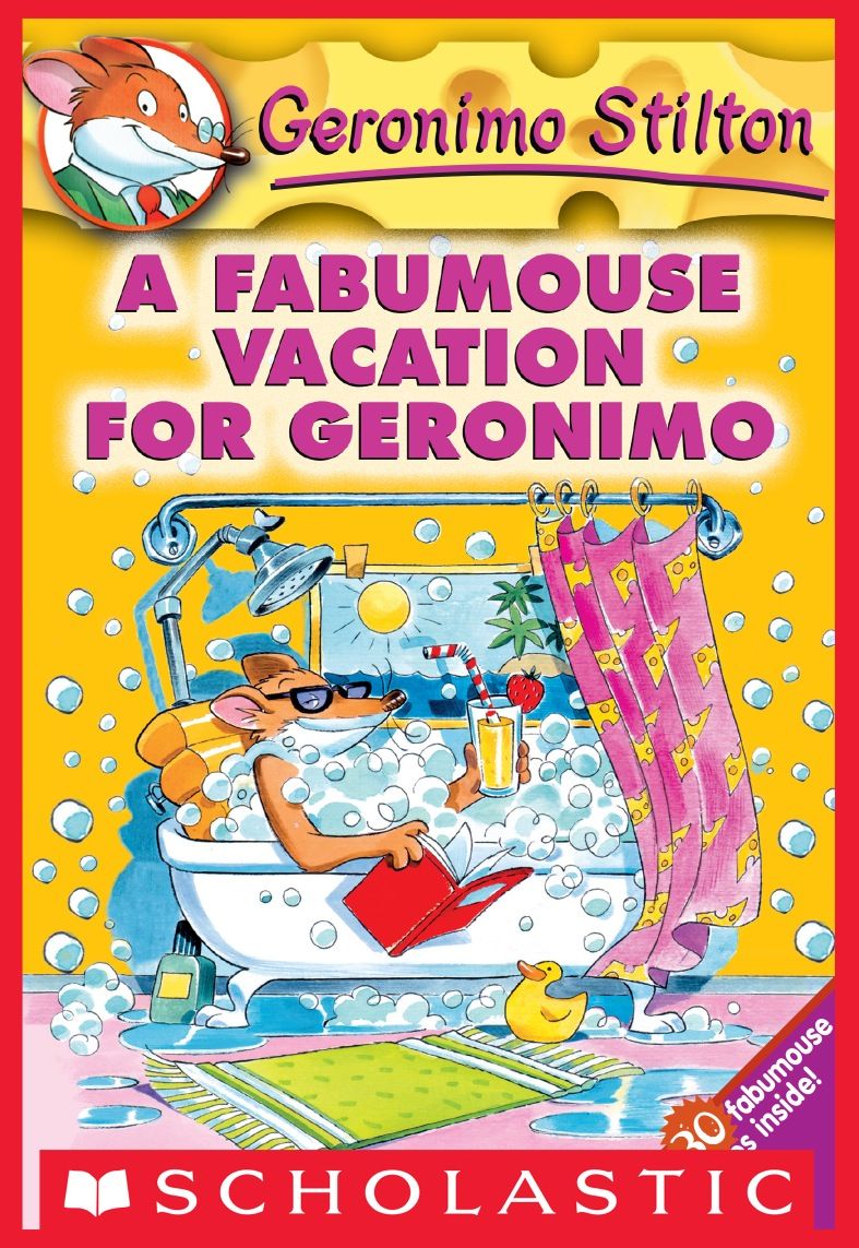 A Fabumouse Vacation For Geronimo Geronimo Stilton