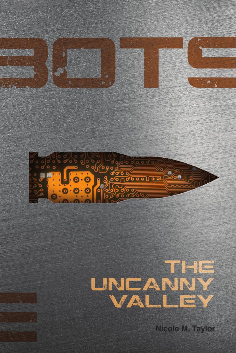 The Uncanny Valley Taylor Nicole M