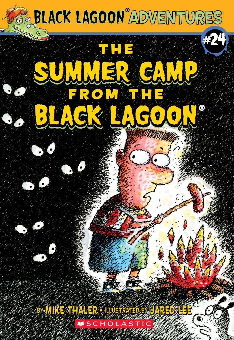 The Summer Camp From The Black Lagoon Thaler Mike