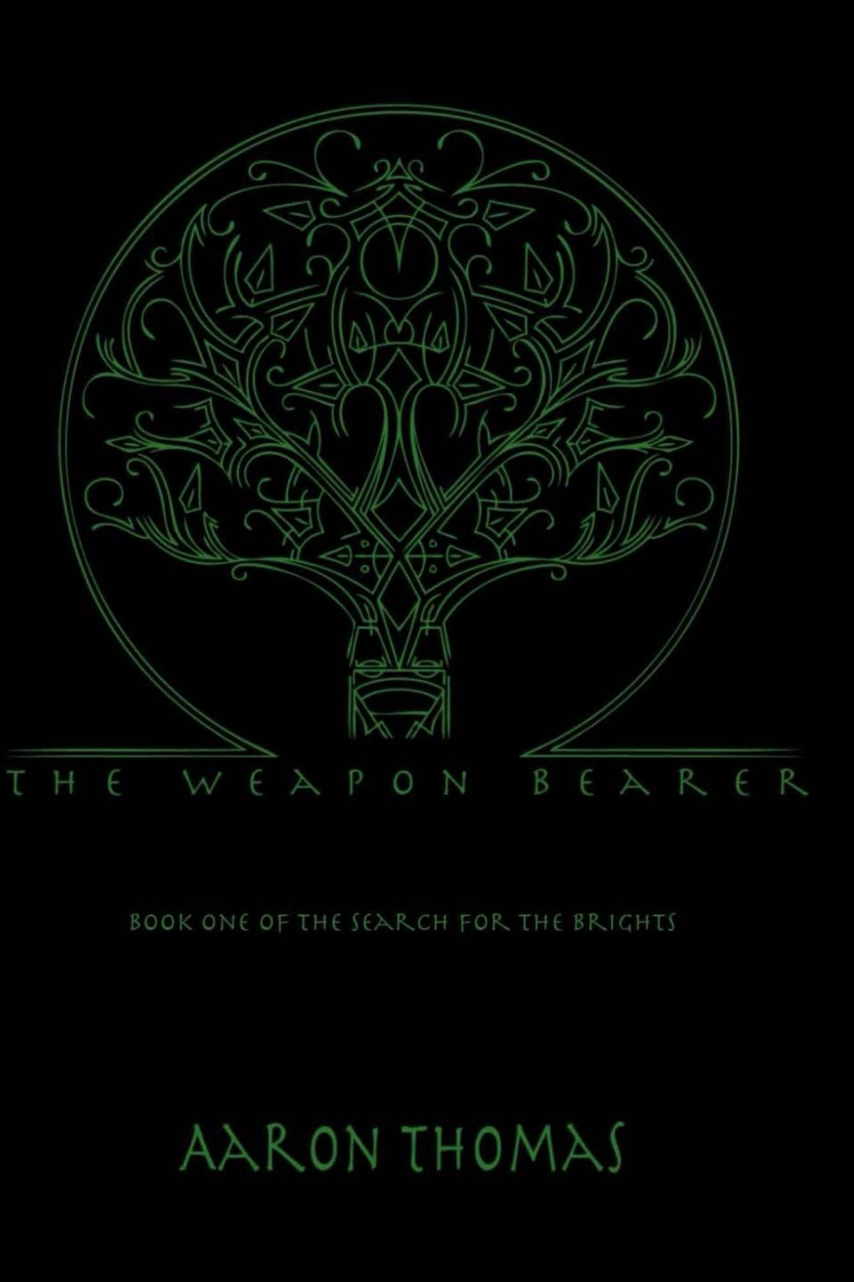 The Weapon Bearer Thomas Aaron