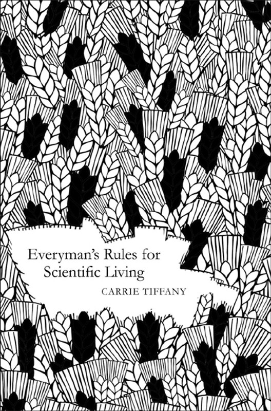 Everymans Rules For Scientific Living Carrie Tiffany