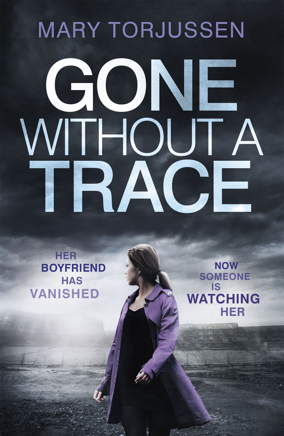 Gone Without A Trace Torjussen Mary