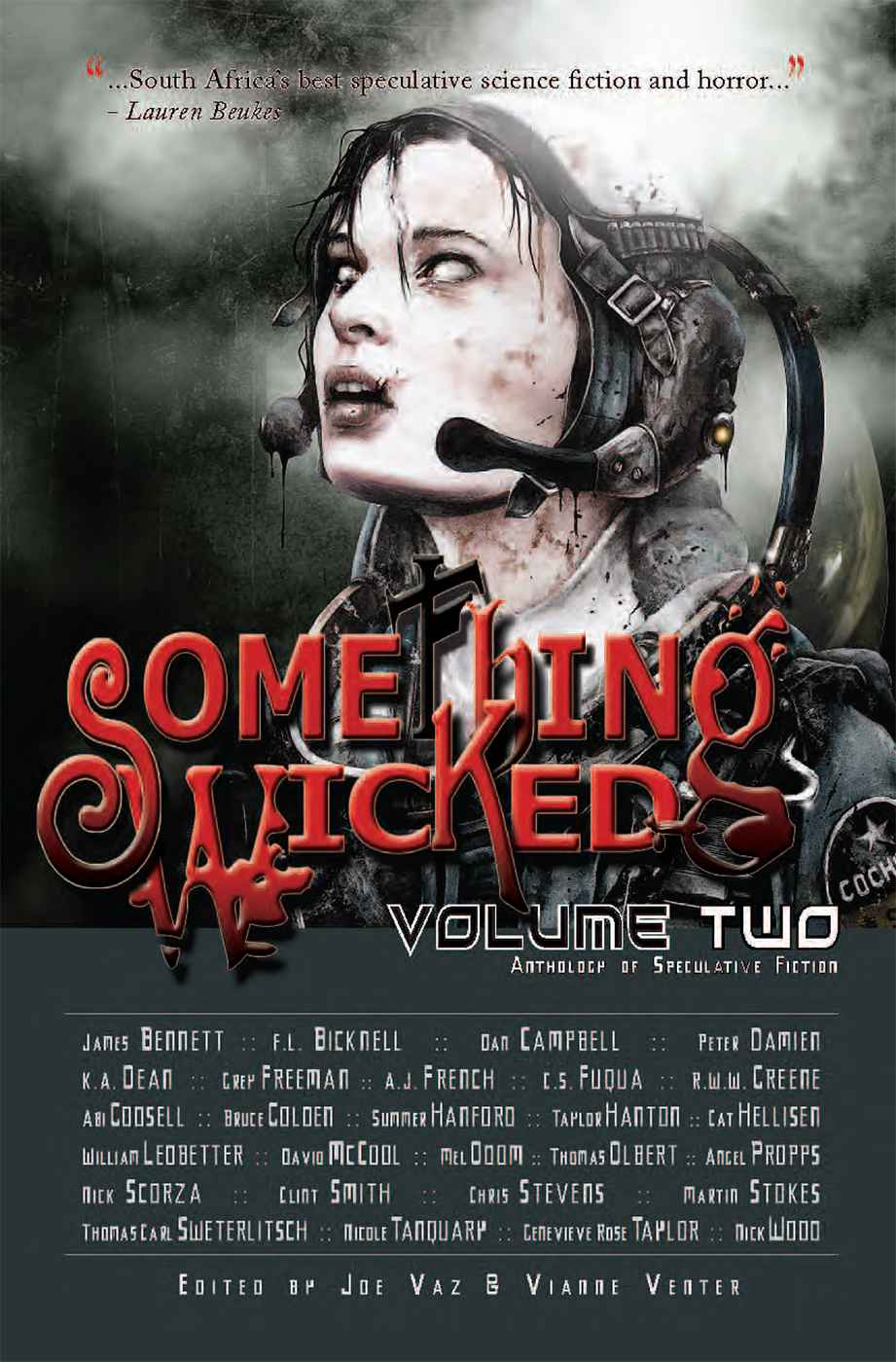 Something Wicked Anthology Of Speculative Fiction Volume Two Vaz Joe Venter Vianne