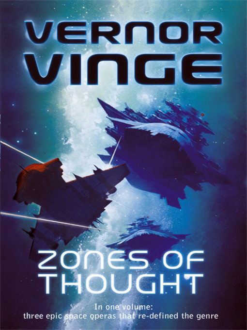 Zones Of Thought Trilogy Vernor Vinge