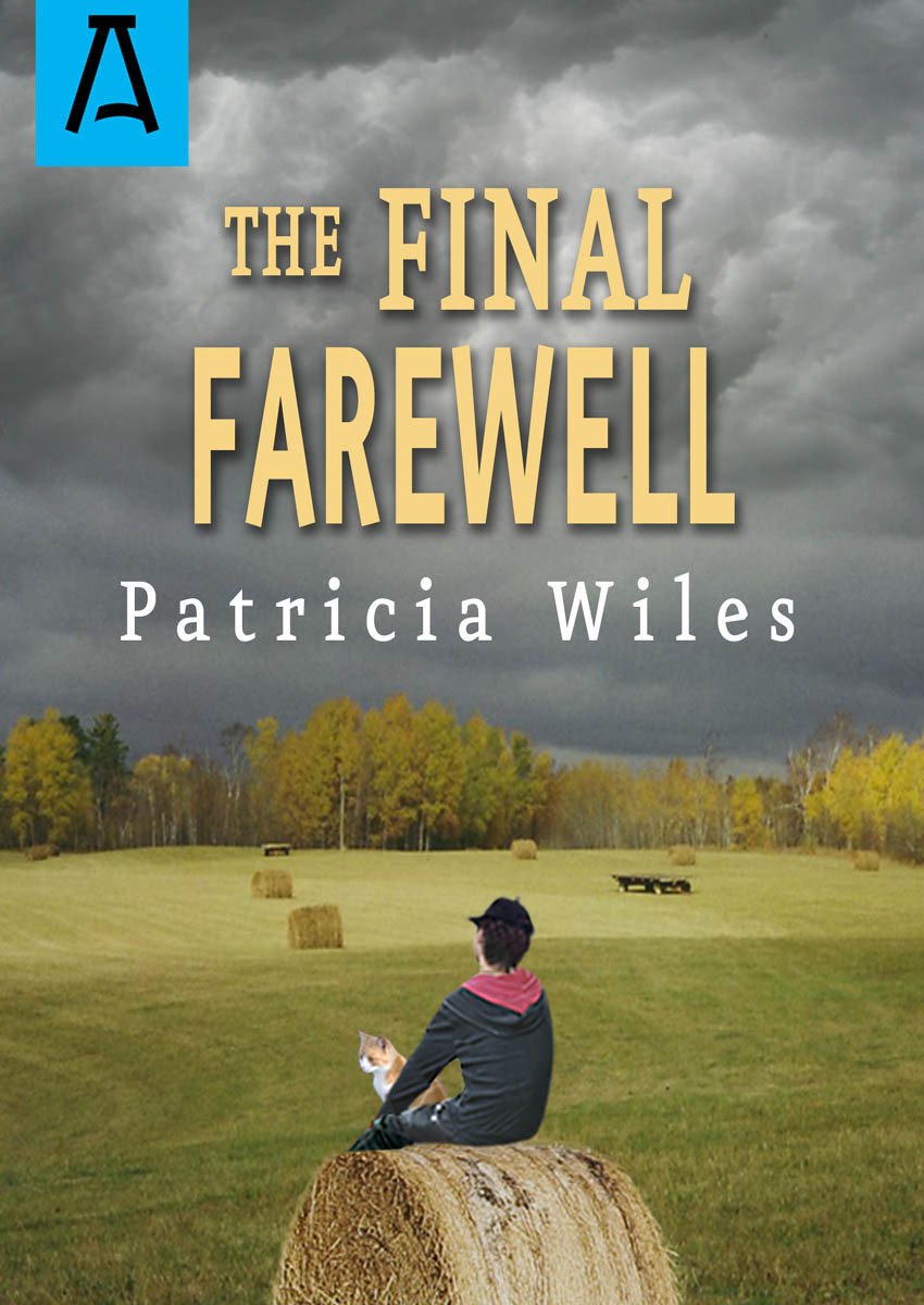 The Final Farewell Wiles Patricia