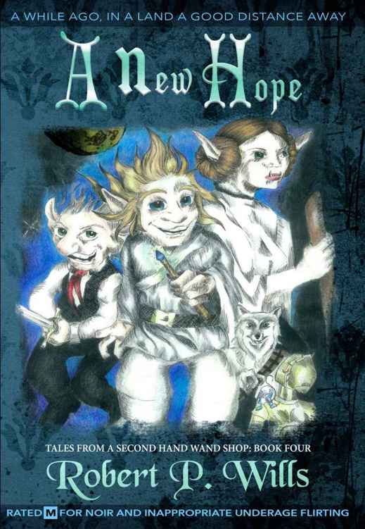 A New Hope Wills Robert P