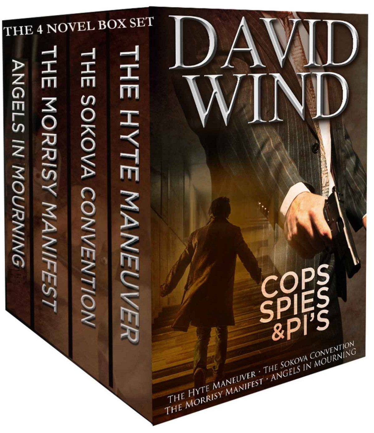 Cops Spies Pis The Four Novel Box Set The Hyte Maneuver Sokova Convention Morrisy Manifest Angels In Mourning Wind David