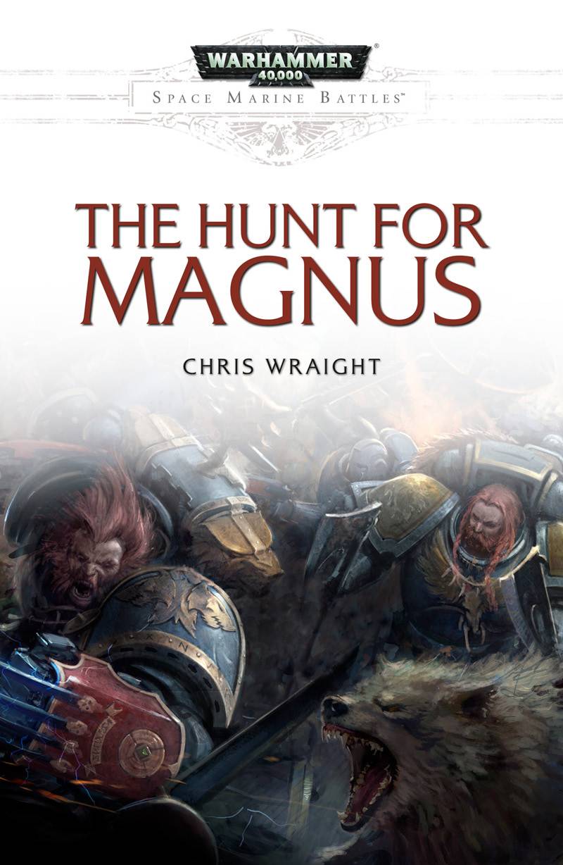 The Hunt For Magnus Wraight Chris