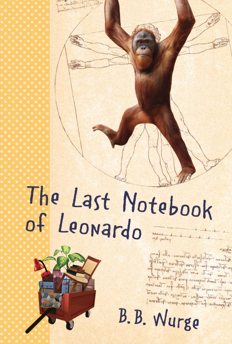 The Last Notebook Of Leonardo Wurge B B