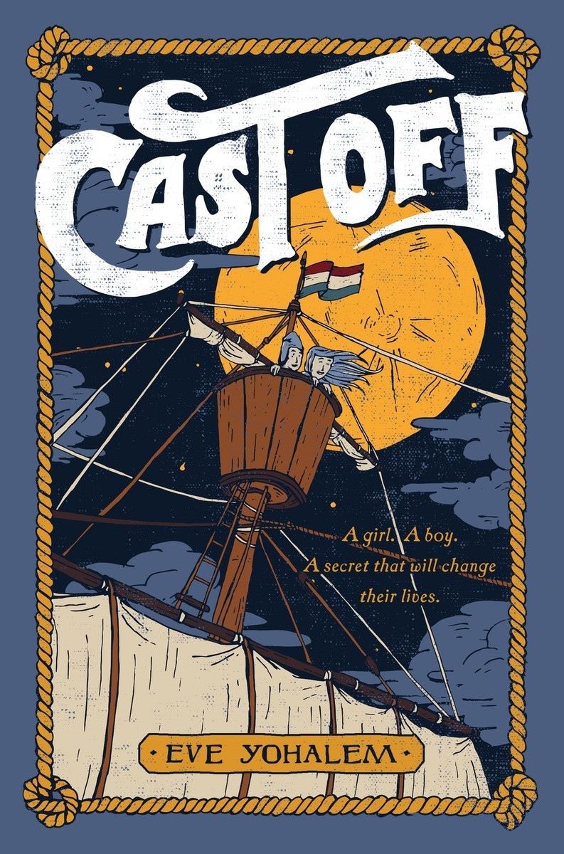 Cast Off The Strange Adventures Of Petra De Winter And Bram Broen Yohalem Eve
