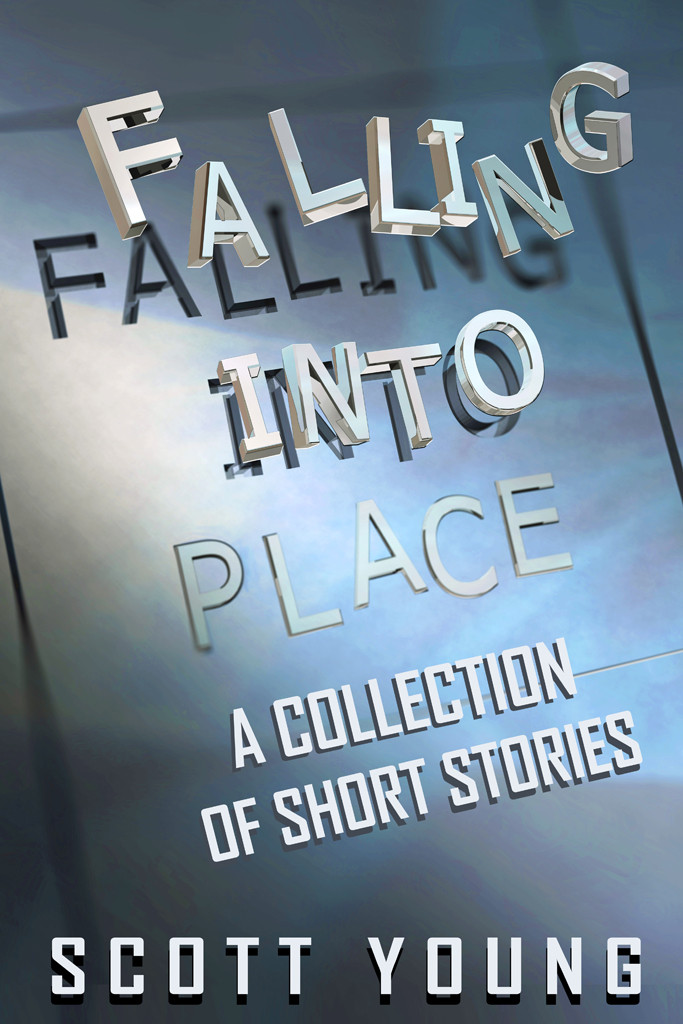 Falling Into Place A Collection Of Short Stories Young Scott