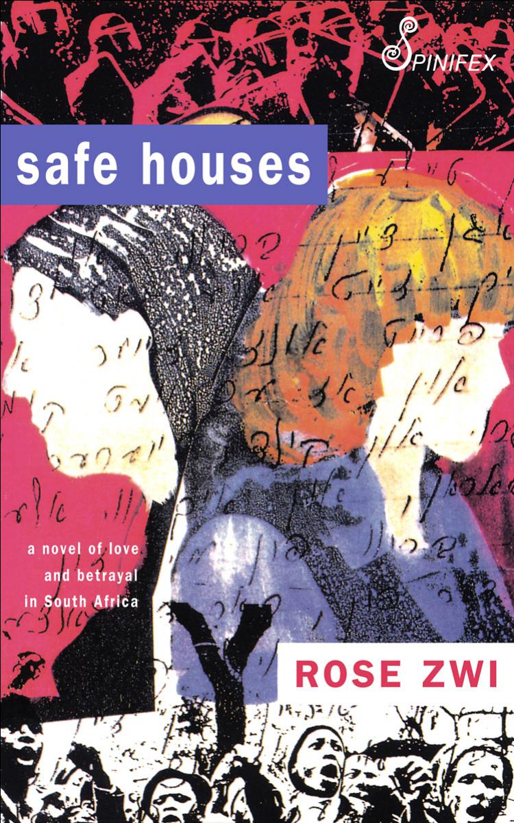 Safe Houses Zwi Rose