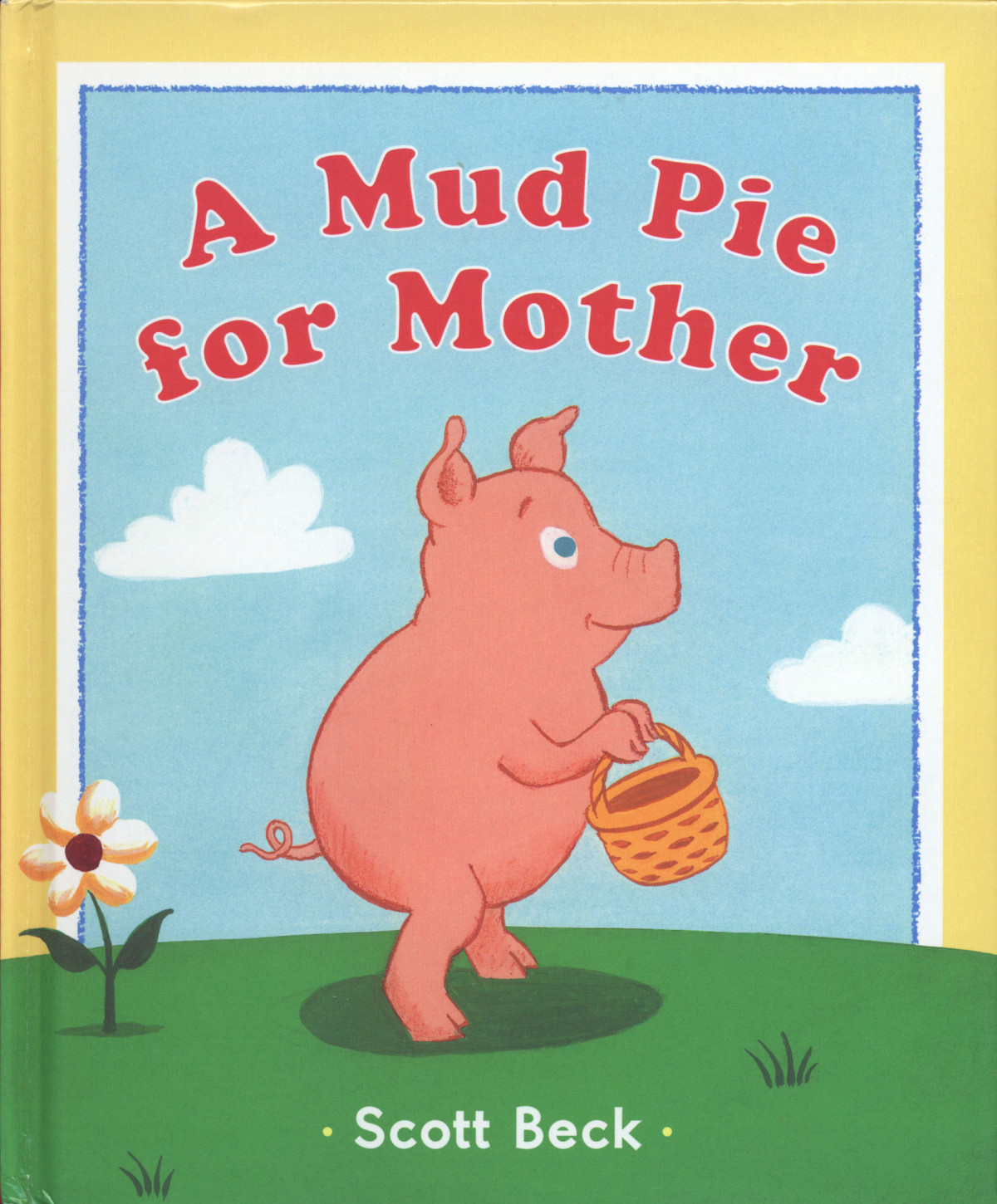 A Mud Pie For Mother
