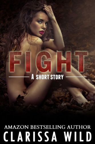 Fight Fierce 05 1st Edition Clarissa Wild
