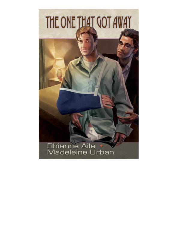 One That Got Away 2nd Edition Aile Rhianne Urban Madeline