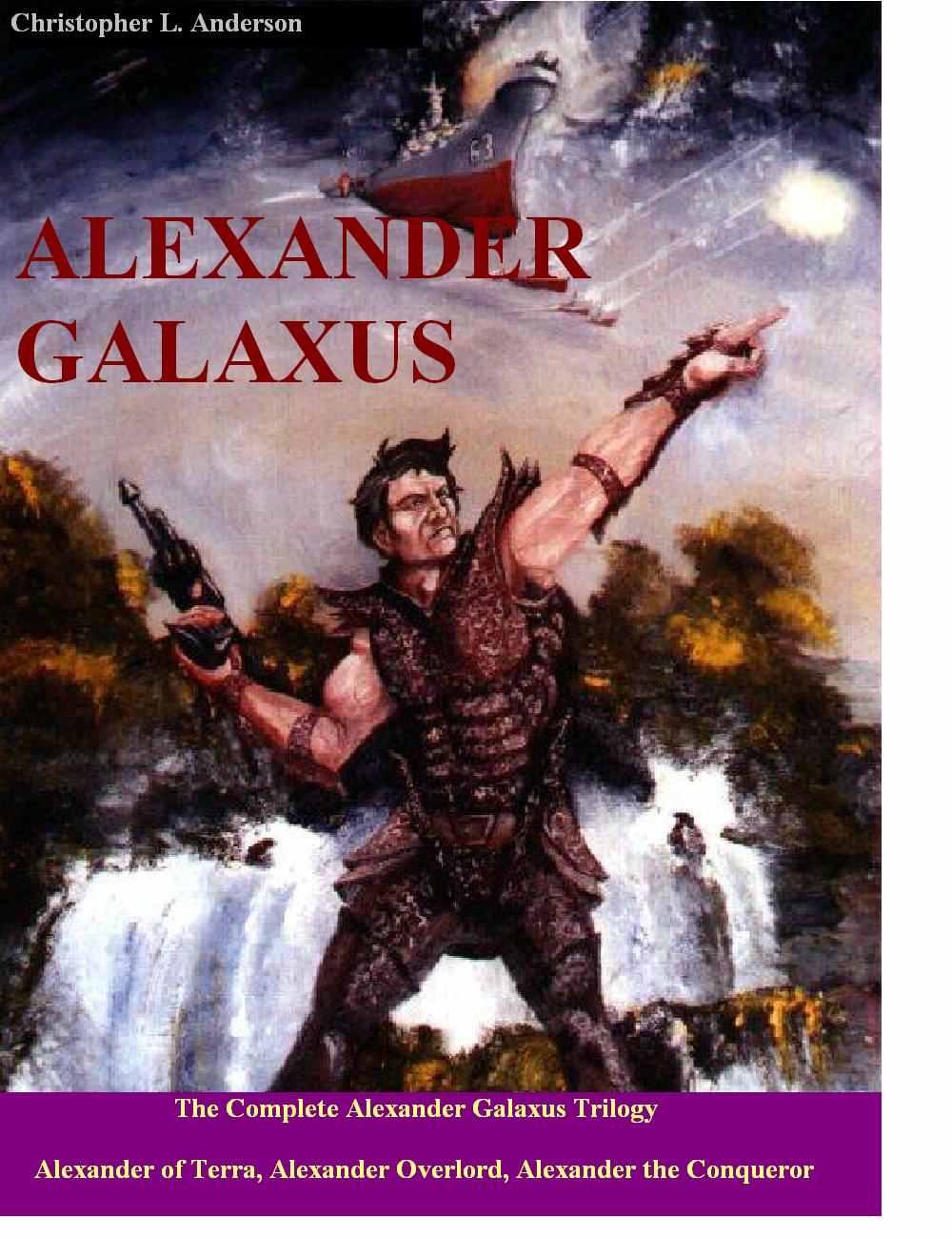 Alexander Galaxus The Ascension War Trilogy Omnibus Alexander Galaxus 13 Anderson