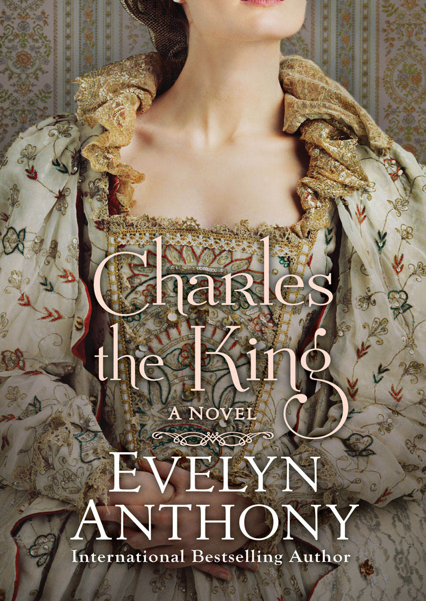 Charles The King Anthony Evelyn