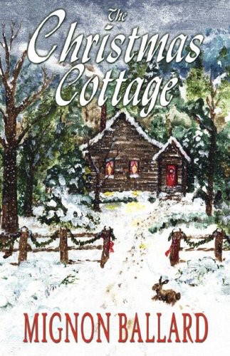 The Christmas Cottage Ballard Mignon F