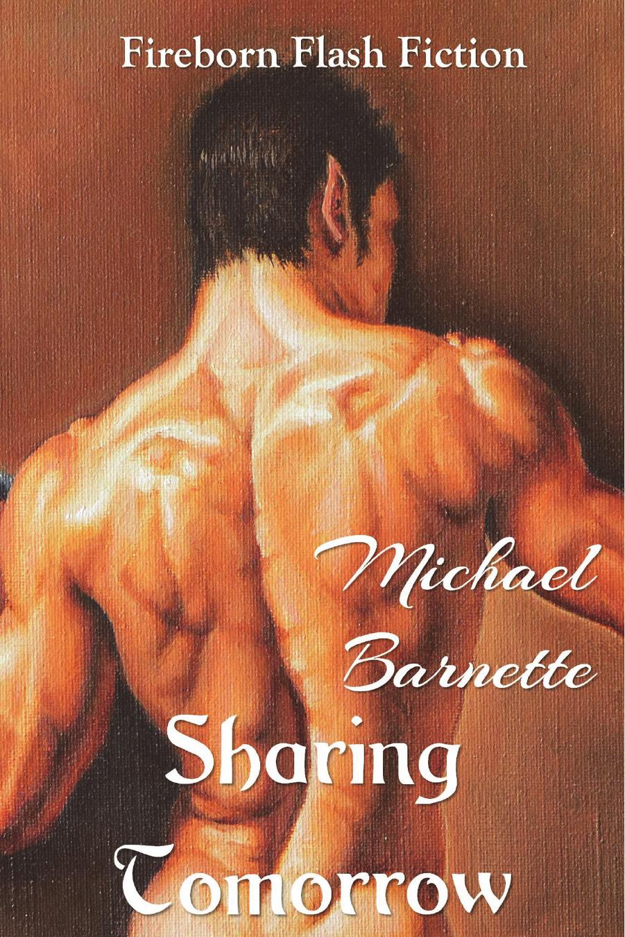 Sharing Tomorrow 1st Michael Barnette