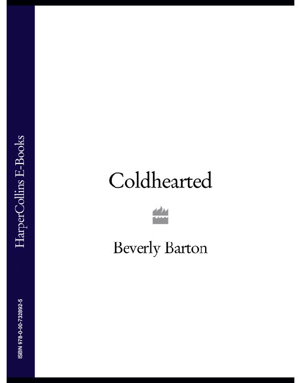 Coldhearted Barton Beverly