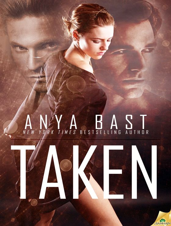 Taken Bast Anya