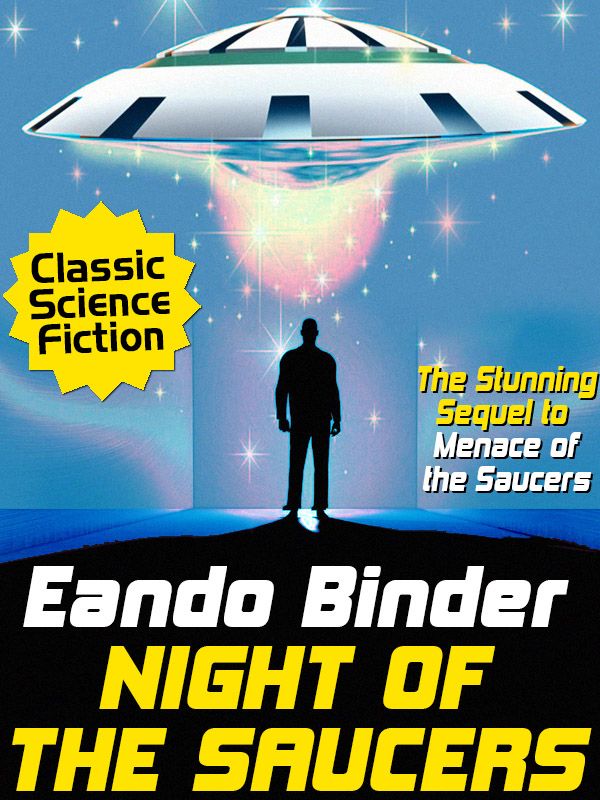 Night Of The Saucers Binder Eando