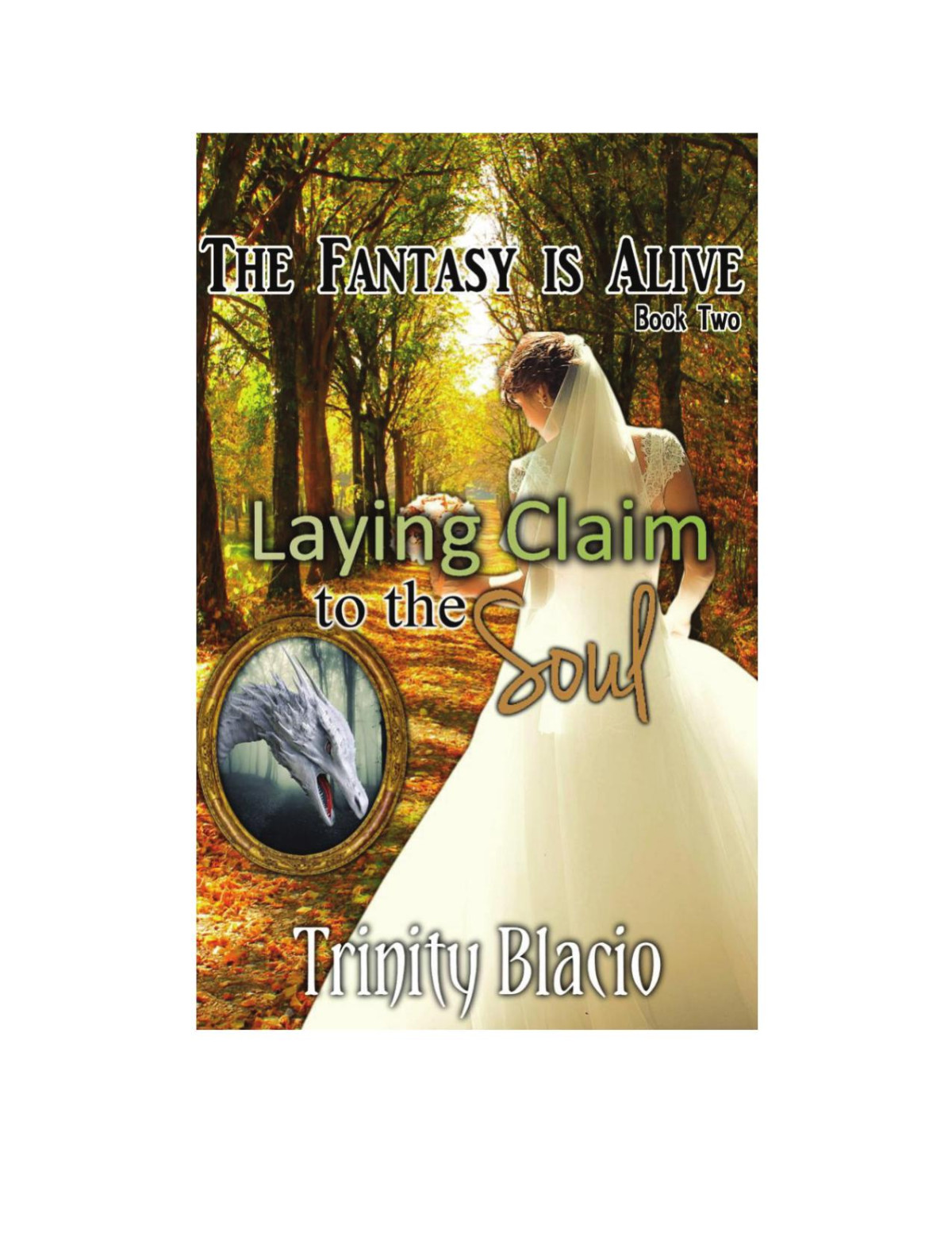 Laying Claim To The Soul Blacio Trinity