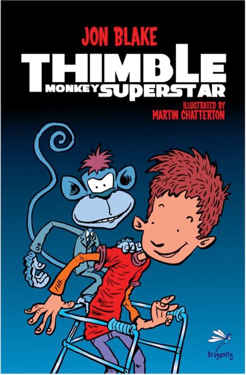 Thimble Monkey Superstar Blake Jon Chatterton Martin