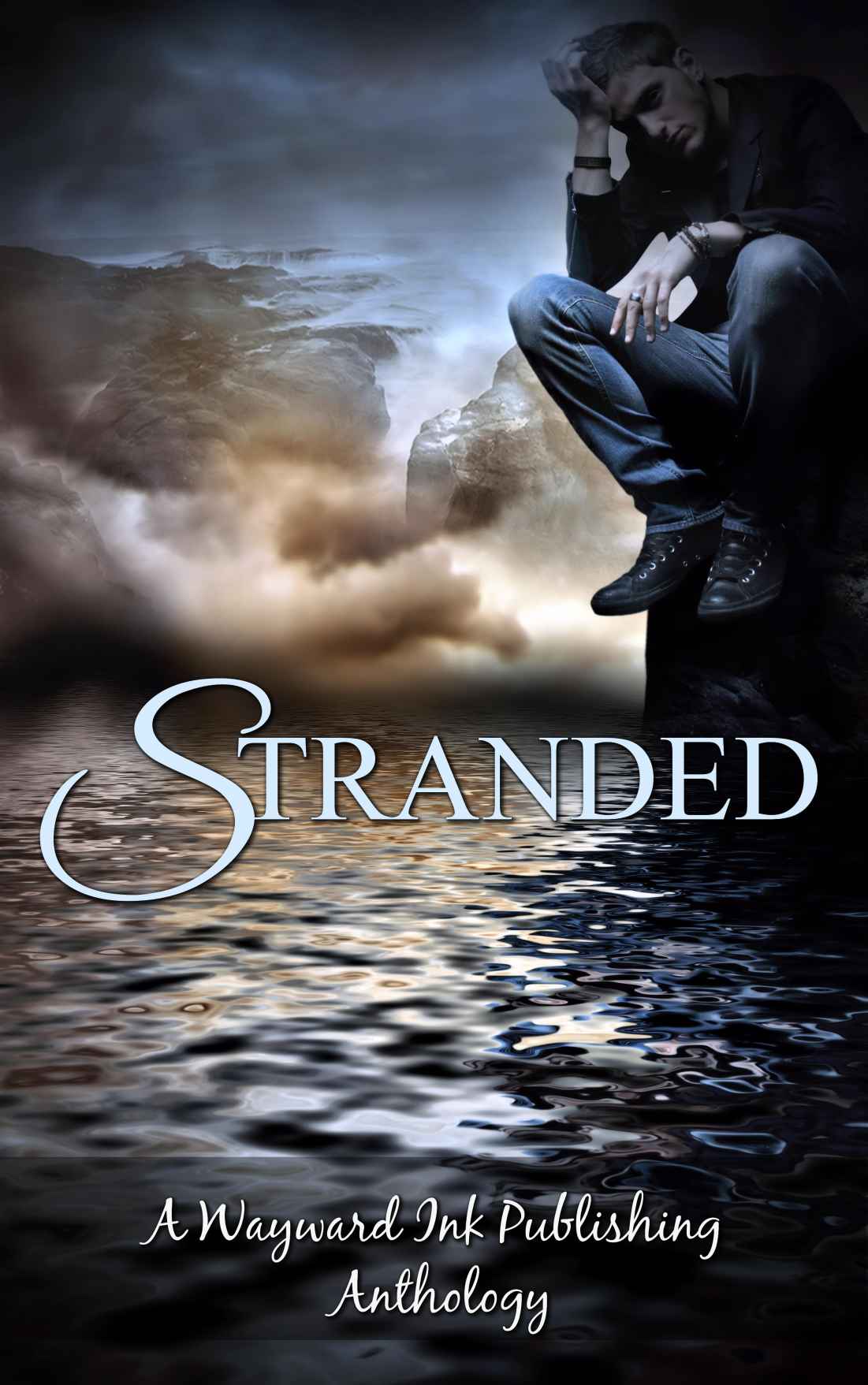 Stranded A Wayward Ink Publishing Anthology Blunt Lily G Popescu Alina Thomas Michael P Fielding Kim