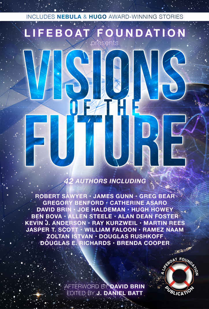 Visions Of The Future J Daniel Batt