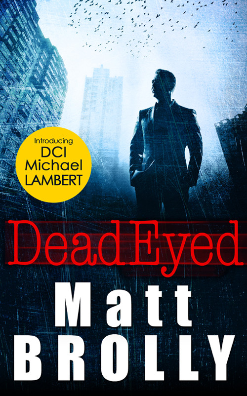 Dead Eyed Brolly Matt