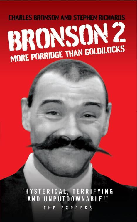 More Porridge Than Goldilocks Bronson Charles Richards Stephen