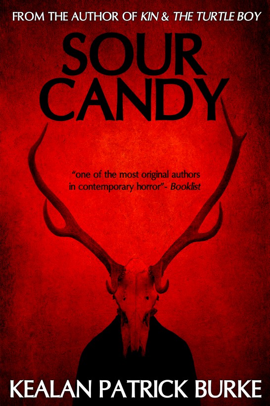 Sour Candy Kealan Patrick Burke