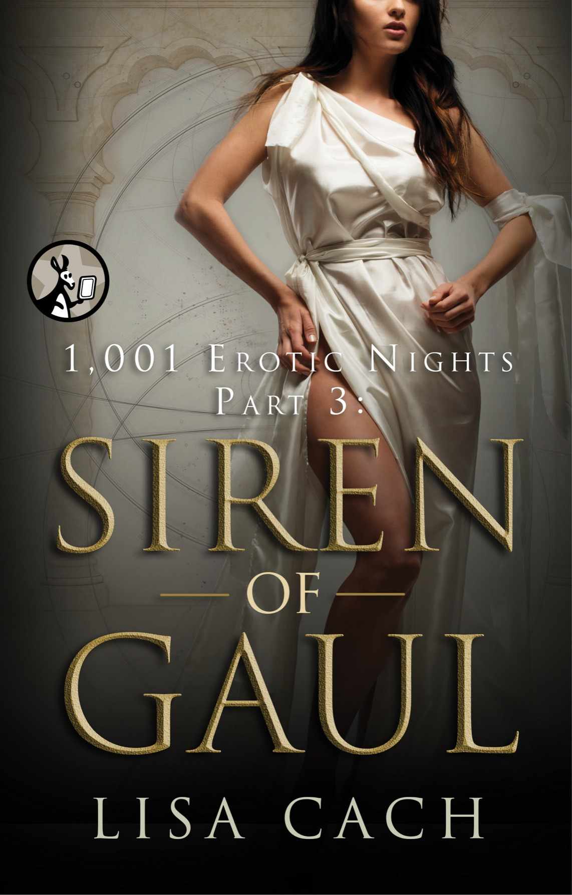 1001 Erotic Nights Part 3 Siren Of Gaul Cach Lisa