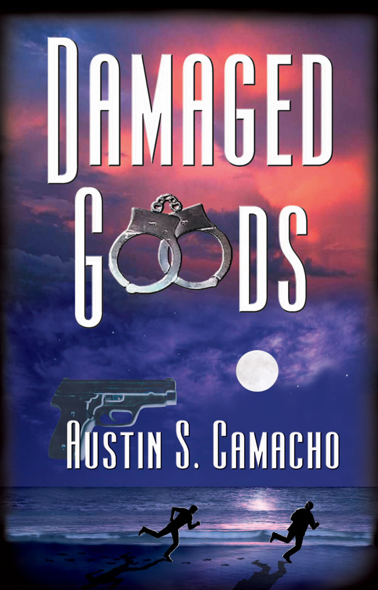Damaged Goods Camacho Austin S