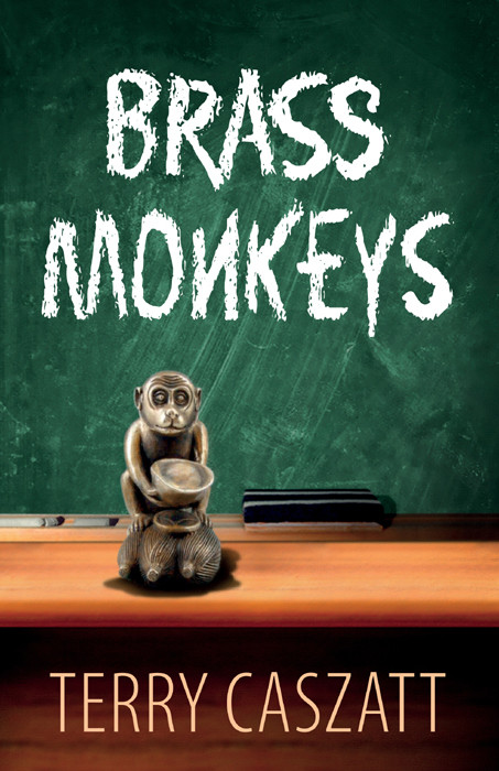 Brass Monkeys Caszatt Terry