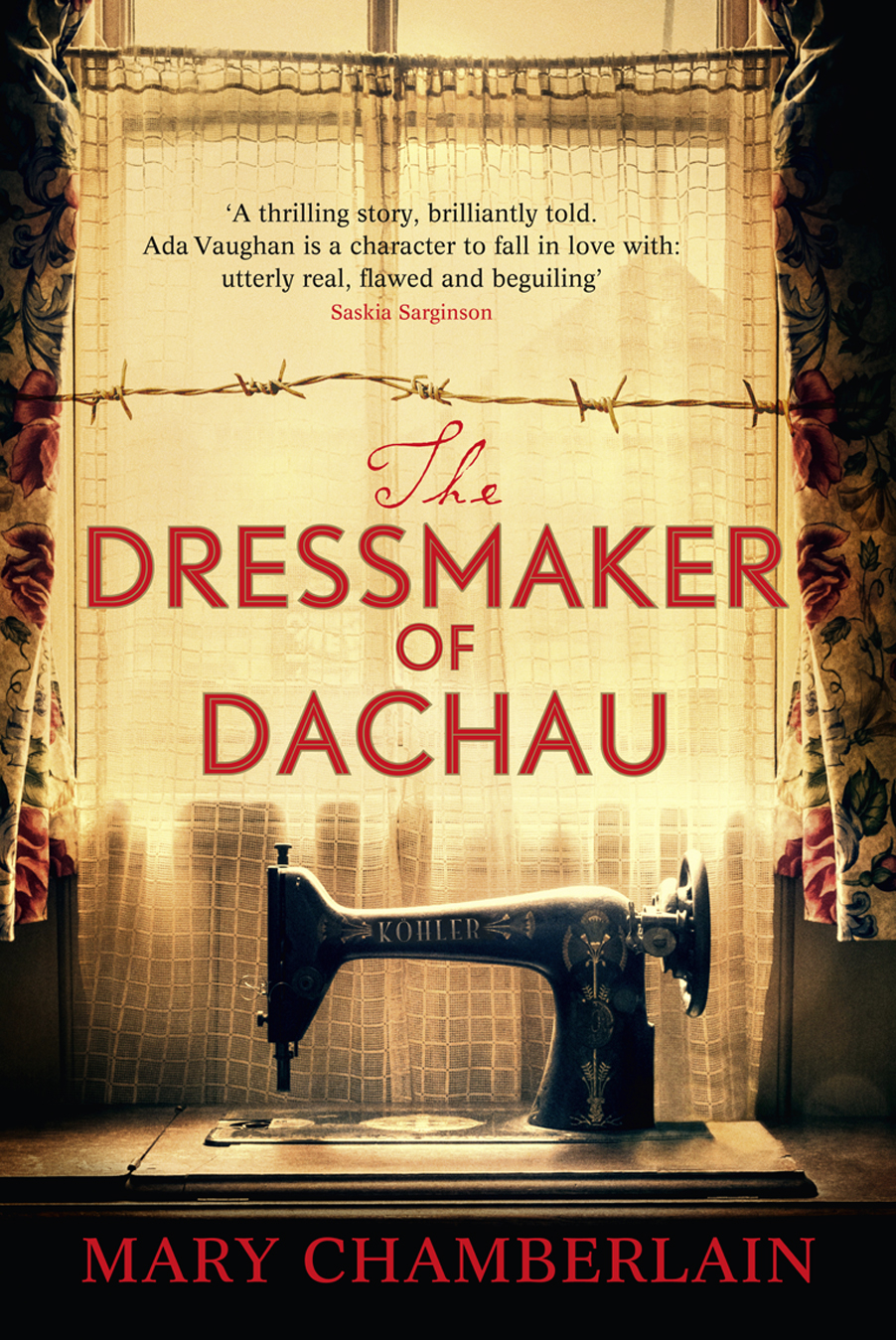 The Dressmaker Of Dachau Chamberlain Mary