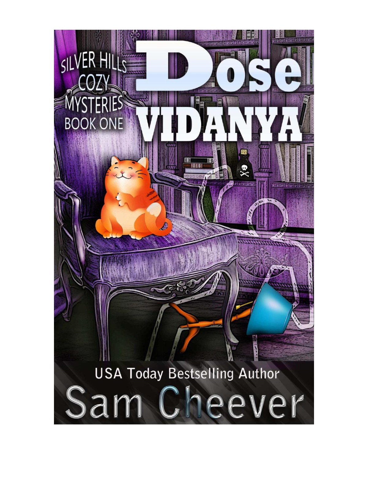 Dose Vidanya Cheever Sam