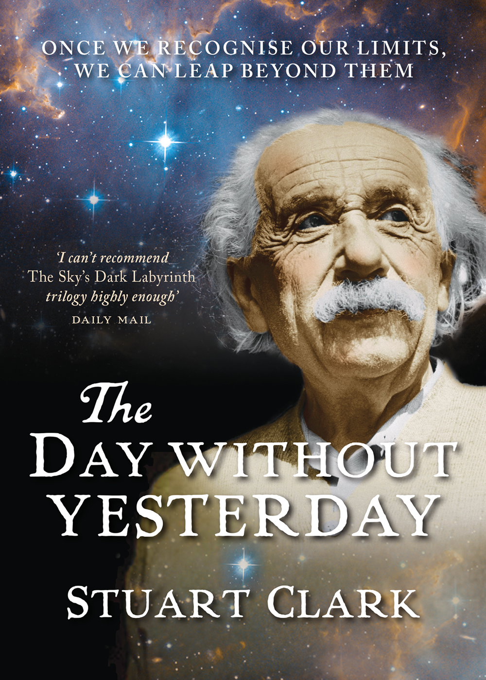 The Day Without Yesterday Clark Stuart