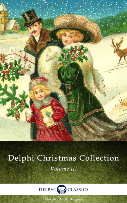 Delphi Christmas Collection Volume Iii Classics Delphi