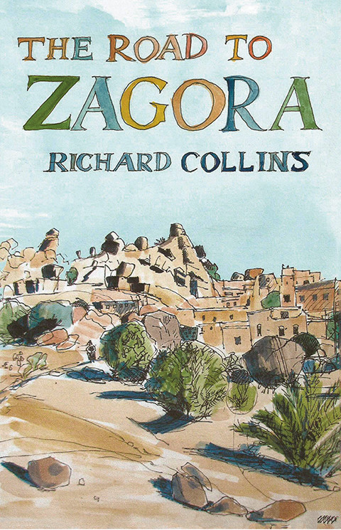 The Road To Zagora Collins Richard