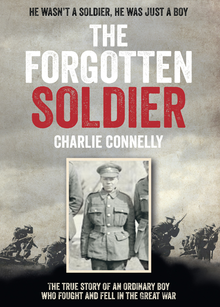 The Forgotten Soldier Connelly Charlie