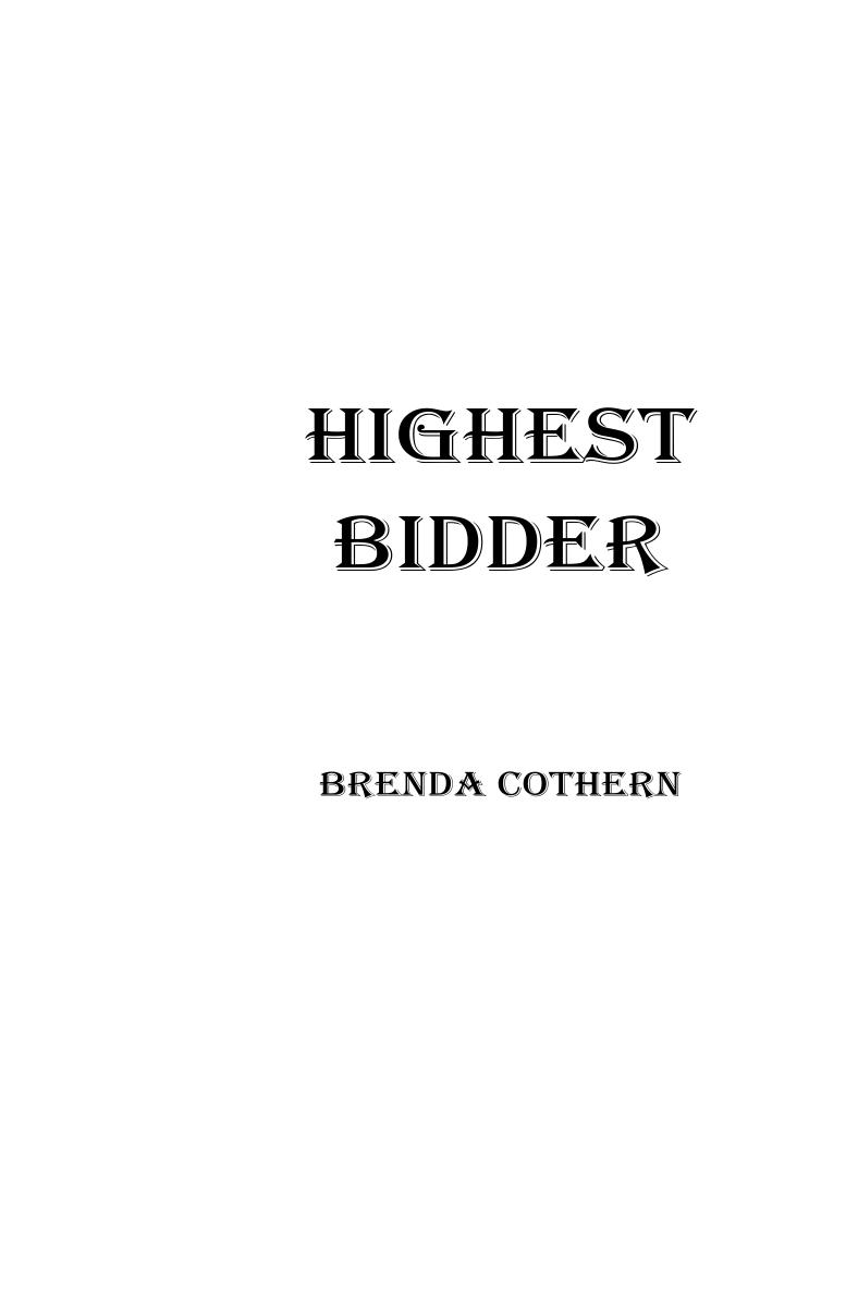 Highest Bidder Cothern Brenda