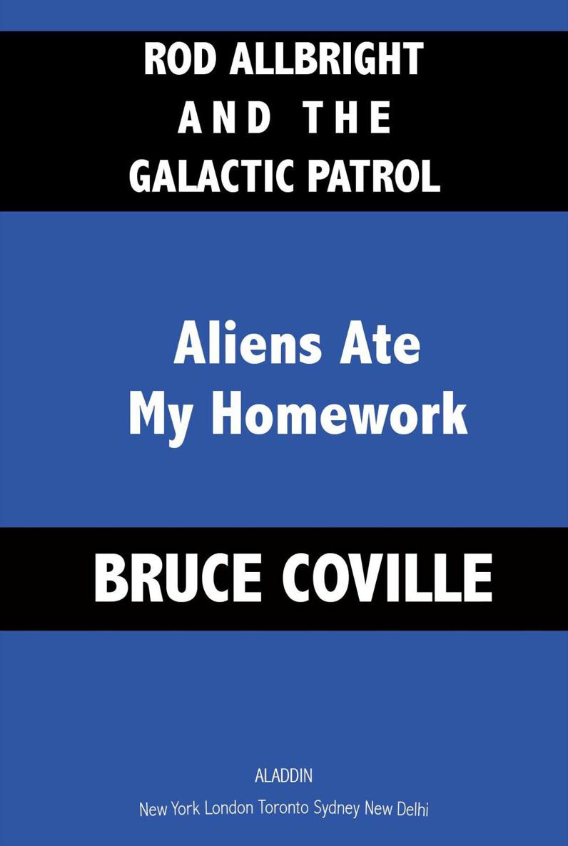 Aliens Ate My Homework Coville Bruce